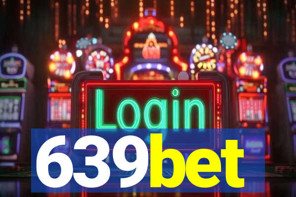 639bet