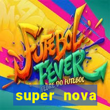 super nova itabirito itabirito portal supernova.com.br