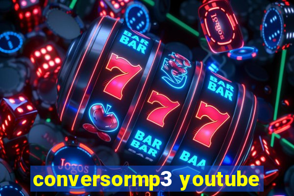 conversormp3 youtube