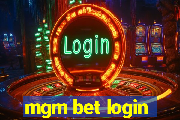 mgm bet login