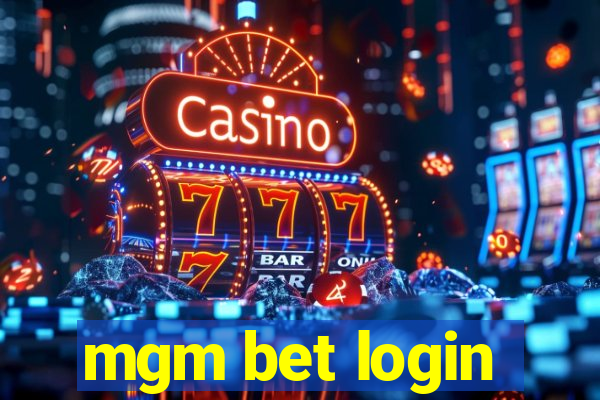 mgm bet login