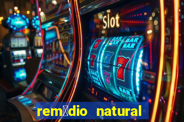 rem茅dio natural para diab茅tico