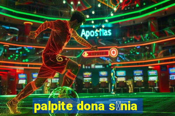 palpite dona s么nia