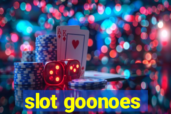 slot goonoes