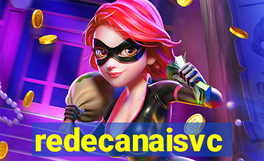 redecanaisvc