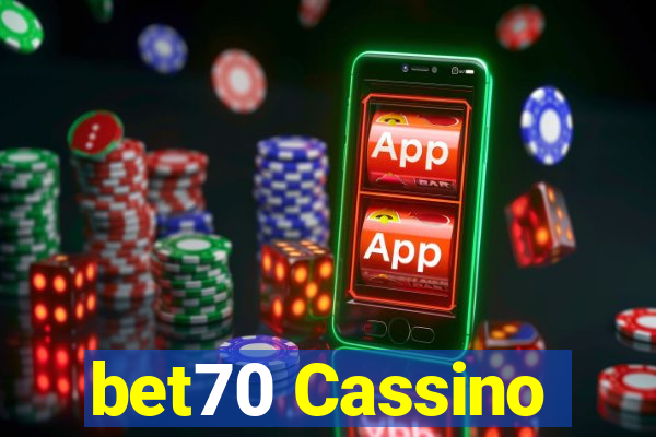 bet70 Cassino