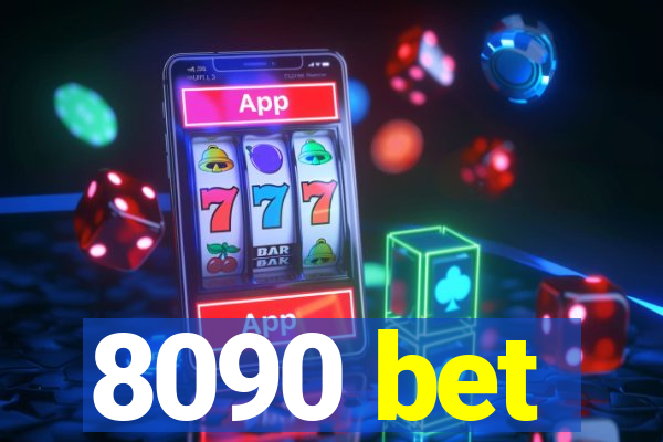 8090 bet