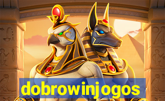 dobrowinjogos