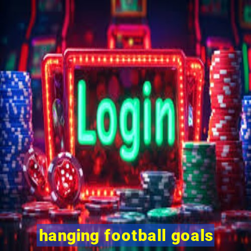 hanging football goals