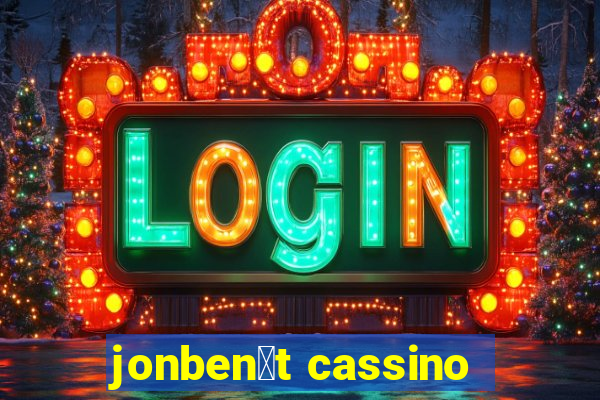 jonben茅t cassino