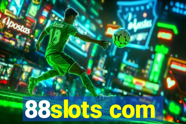 88slots com