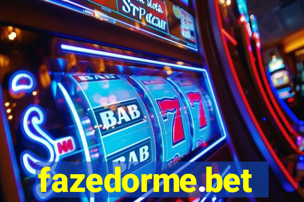 fazedorme.bet