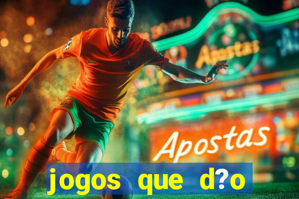 jogos que d?o dinheiro sem depositar nada