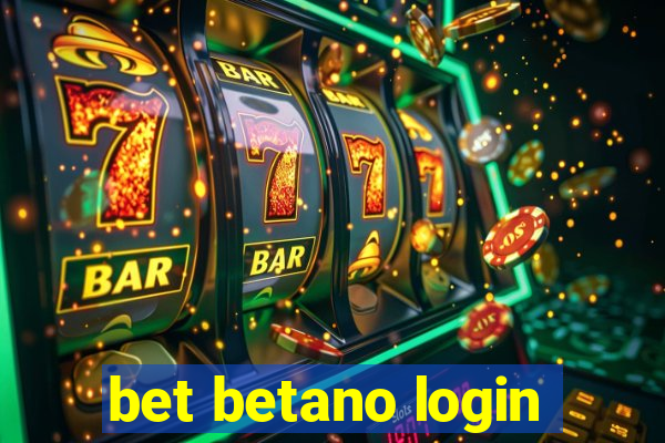 bet betano login