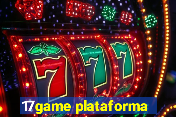 17game plataforma