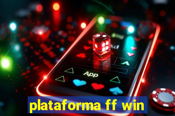 plataforma ff win