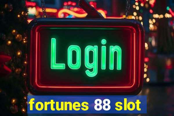 fortunes 88 slot