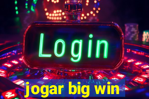 jogar big win