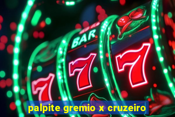 palpite gremio x cruzeiro