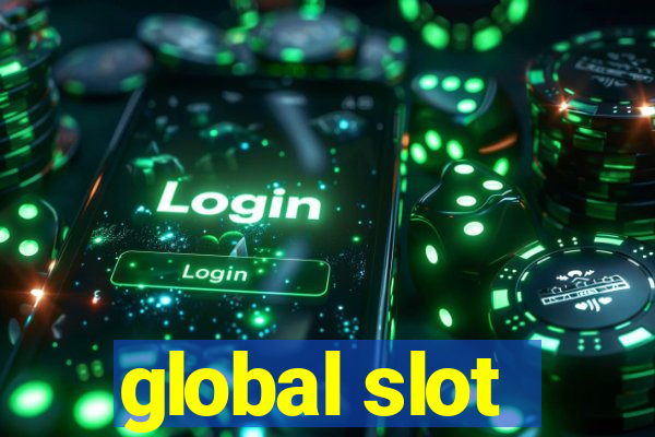 global slot