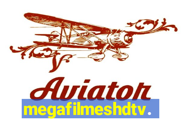 megafilmeshdtv.co