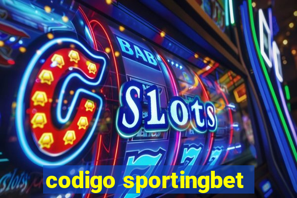 codigo sportingbet