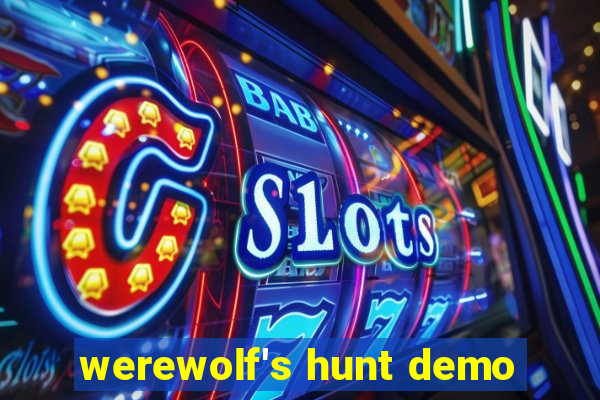 werewolf's hunt demo