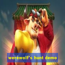 werewolf's hunt demo