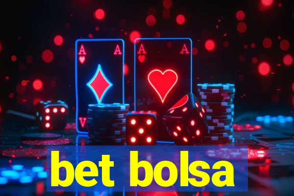 bet bolsa