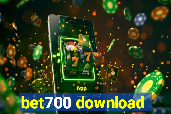 bet700 download