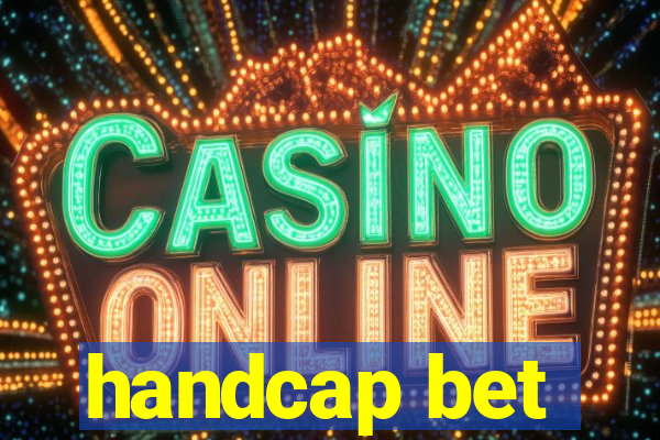 handcap bet