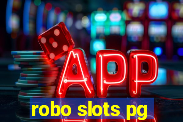 robo slots pg