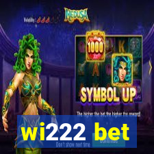 wi222 bet