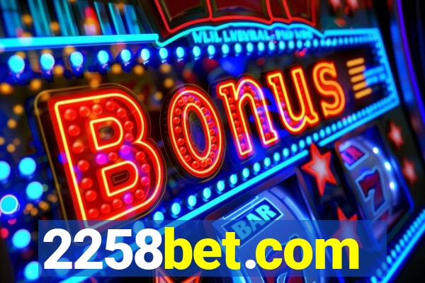 2258bet.com