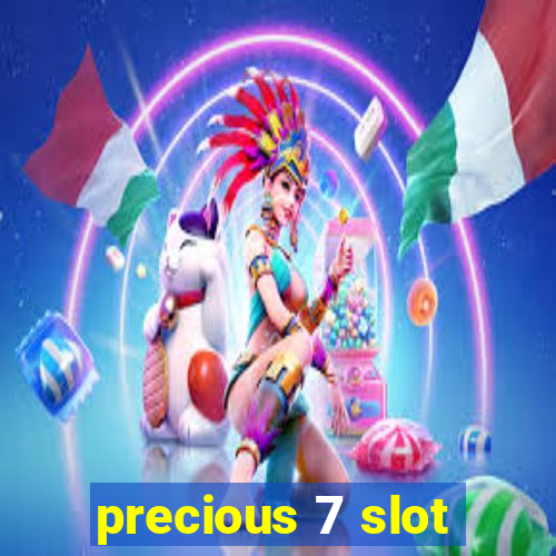 precious 7 slot