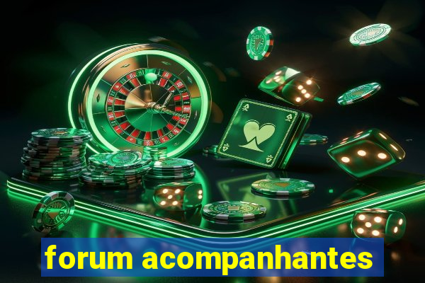 forum acompanhantes