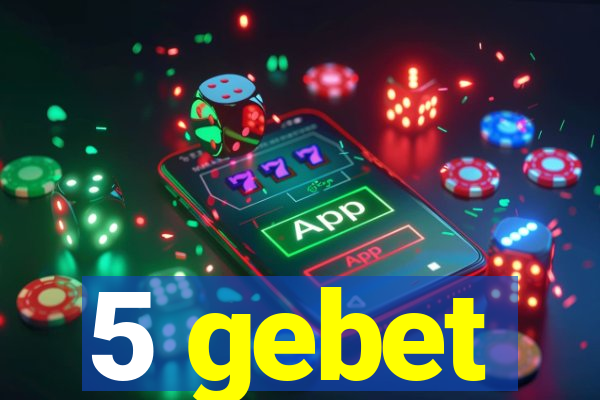 5 gebet