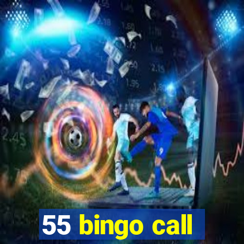 55 bingo call