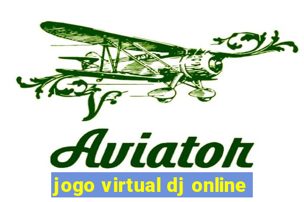 jogo virtual dj online