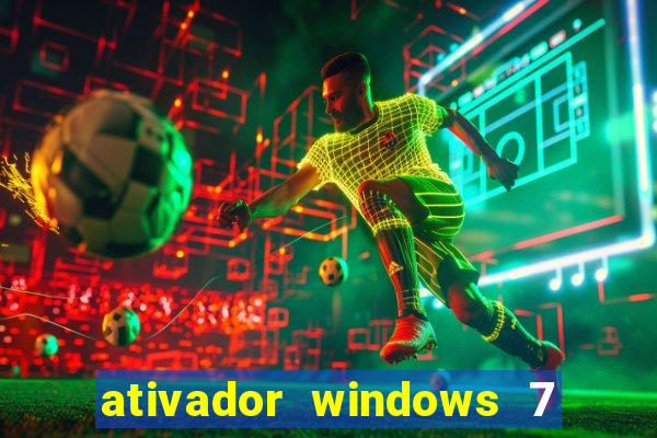 ativador windows 7 32 bits