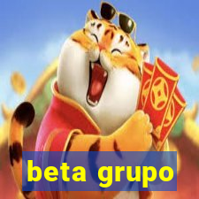 beta grupo