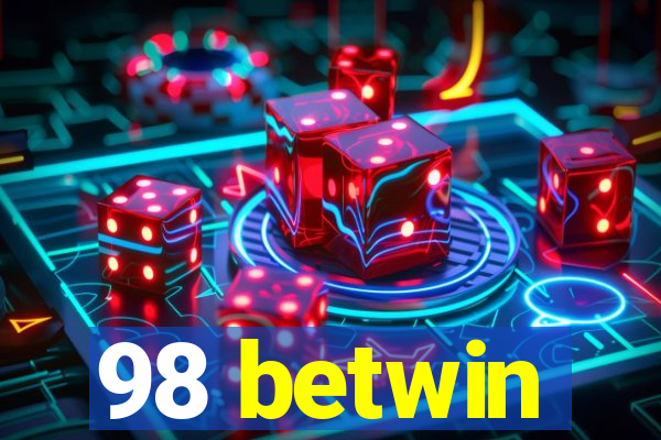 98 betwin