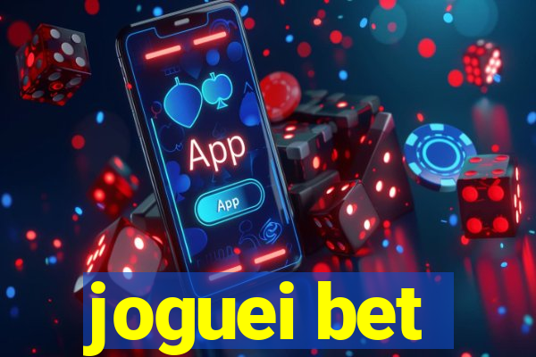 joguei bet