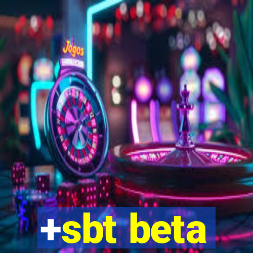 +sbt beta