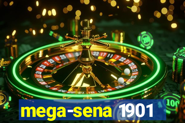 mega-sena 1901