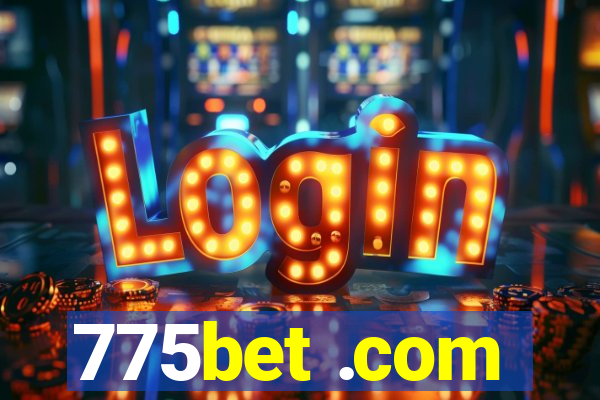 775bet .com