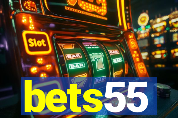 bets55