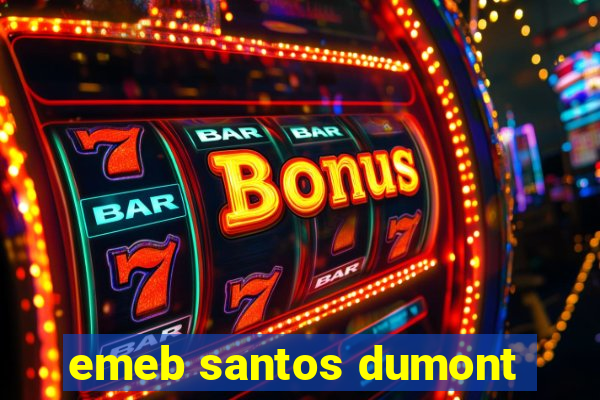 emeb santos dumont