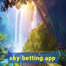 sky betting app