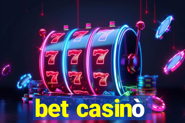 bet casinò